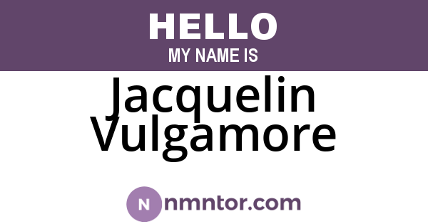 Jacquelin Vulgamore
