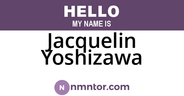 Jacquelin Yoshizawa
