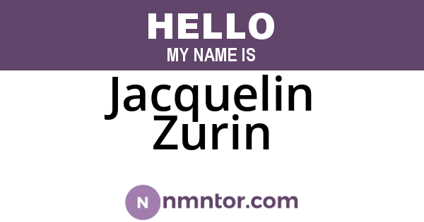Jacquelin Zurin