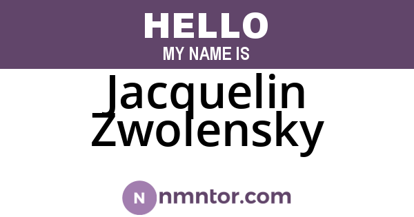 Jacquelin Zwolensky