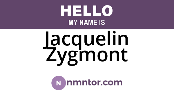 Jacquelin Zygmont