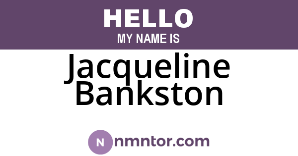 Jacqueline Bankston
