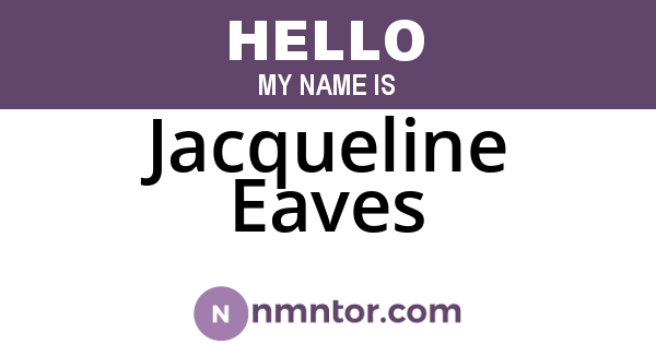 Jacqueline Eaves