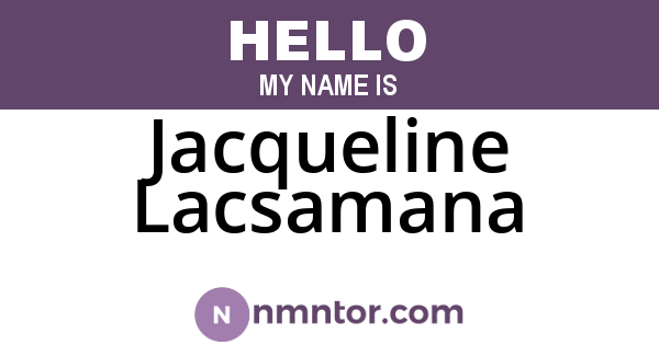 Jacqueline Lacsamana
