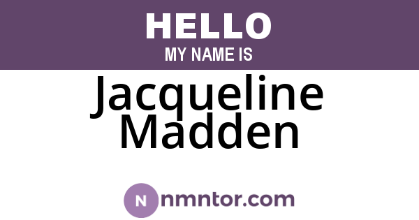 Jacqueline Madden