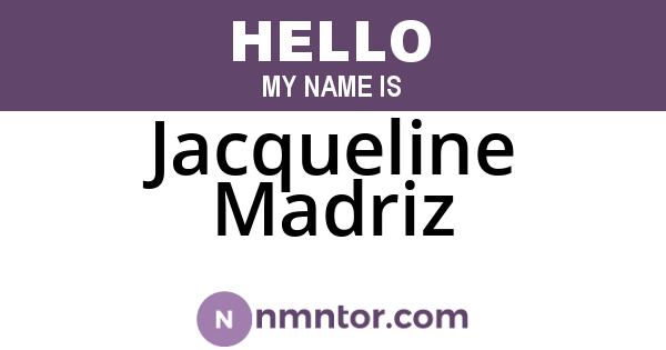 Jacqueline Madriz