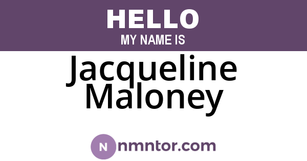Jacqueline Maloney