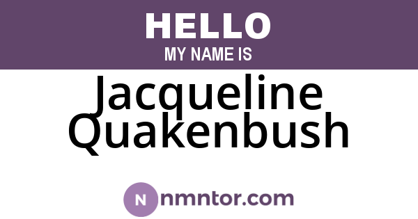 Jacqueline Quakenbush