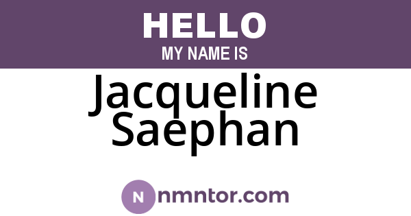 Jacqueline Saephan