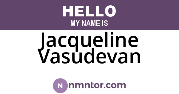 Jacqueline Vasudevan