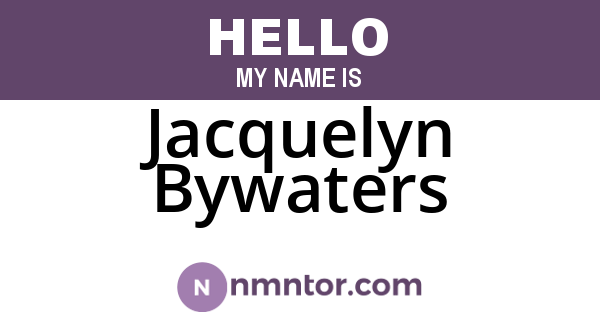 Jacquelyn Bywaters