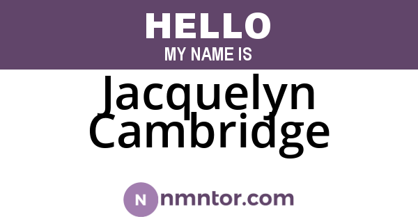 Jacquelyn Cambridge