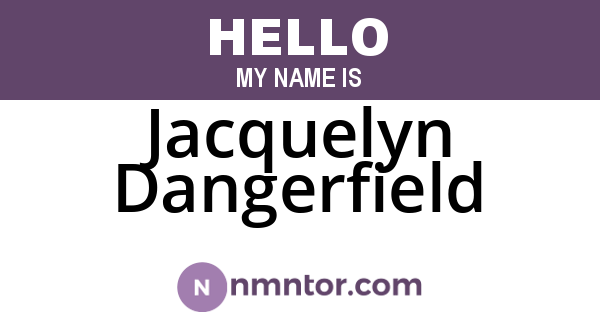Jacquelyn Dangerfield