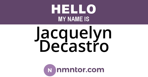 Jacquelyn Decastro