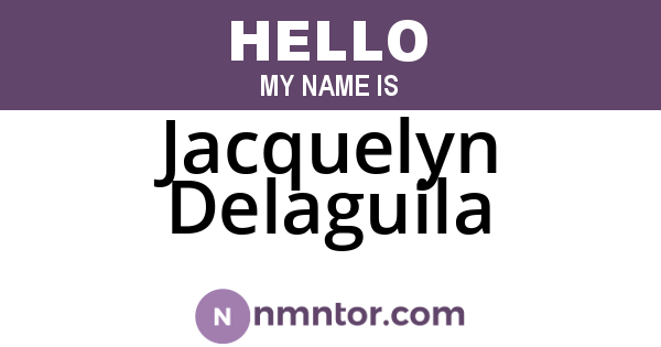 Jacquelyn Delaguila
