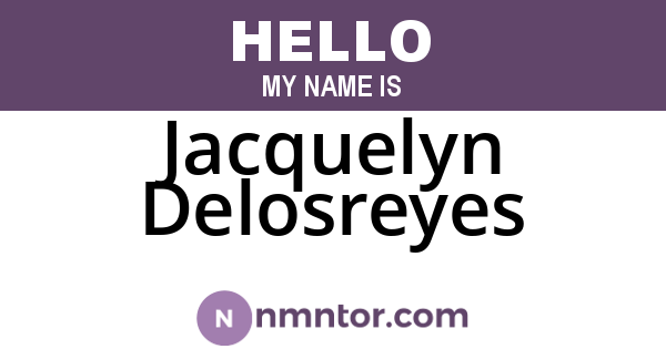 Jacquelyn Delosreyes
