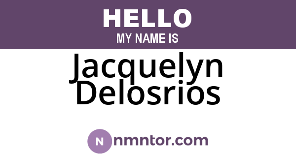 Jacquelyn Delosrios