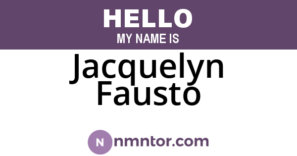 Jacquelyn Fausto