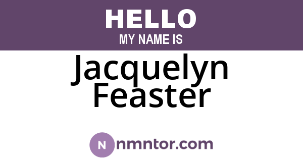 Jacquelyn Feaster