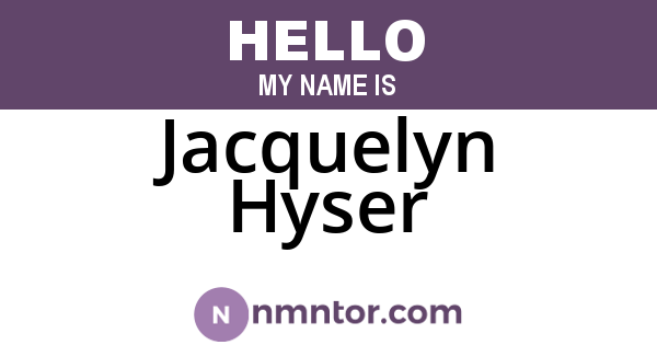 Jacquelyn Hyser