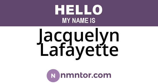 Jacquelyn Lafayette
