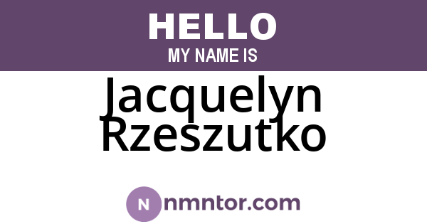 Jacquelyn Rzeszutko