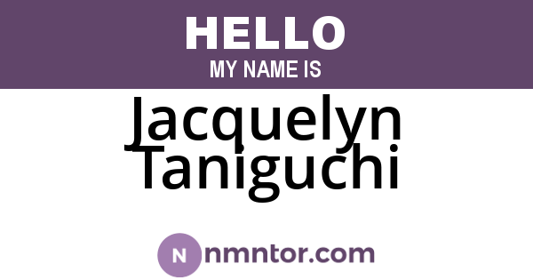 Jacquelyn Taniguchi