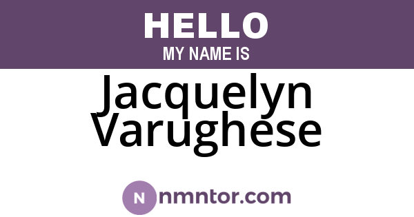 Jacquelyn Varughese