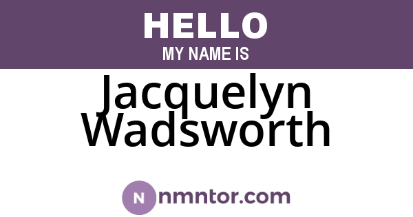 Jacquelyn Wadsworth