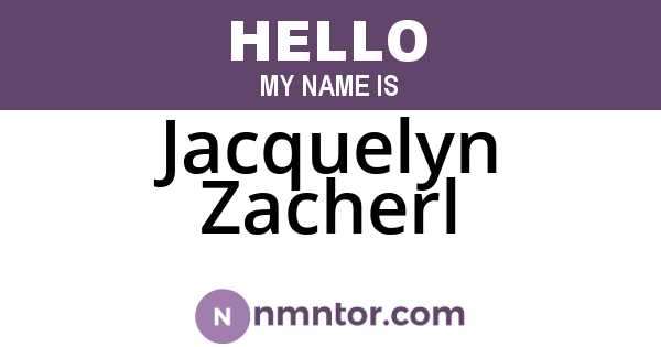 Jacquelyn Zacherl