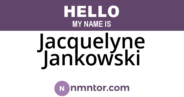 Jacquelyne Jankowski