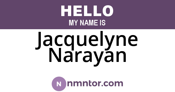 Jacquelyne Narayan