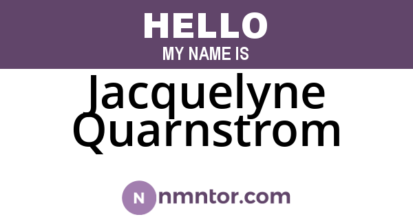 Jacquelyne Quarnstrom