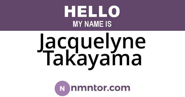Jacquelyne Takayama