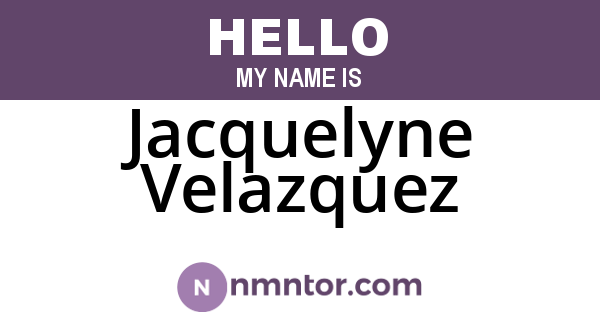 Jacquelyne Velazquez