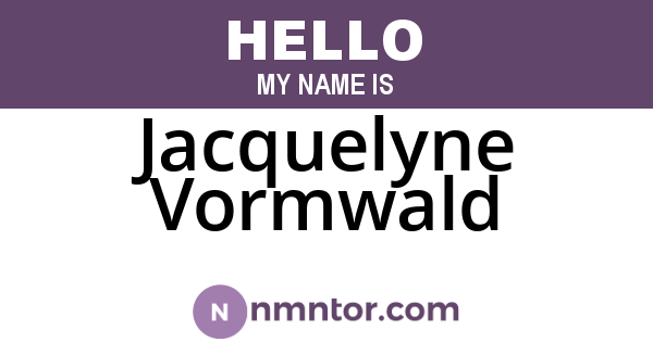 Jacquelyne Vormwald