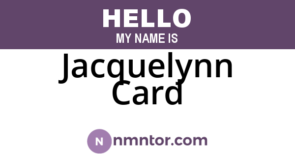 Jacquelynn Card