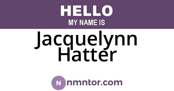 Jacquelynn Hatter