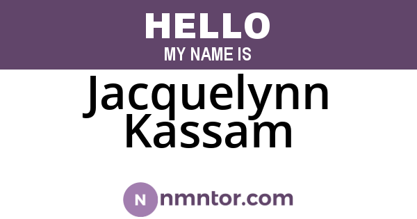 Jacquelynn Kassam
