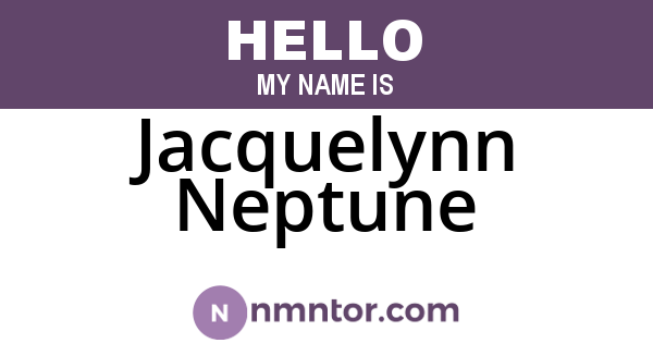 Jacquelynn Neptune