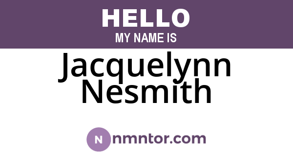 Jacquelynn Nesmith
