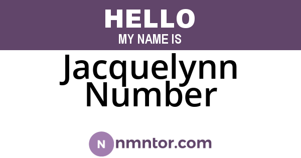 Jacquelynn Number