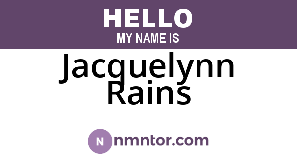 Jacquelynn Rains