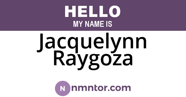 Jacquelynn Raygoza