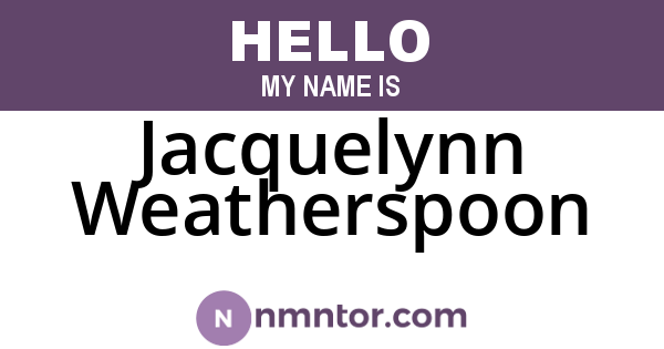 Jacquelynn Weatherspoon