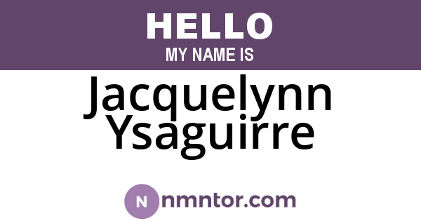 Jacquelynn Ysaguirre