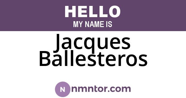 Jacques Ballesteros