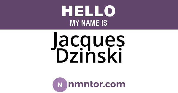 Jacques Dzinski