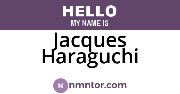 Jacques Haraguchi