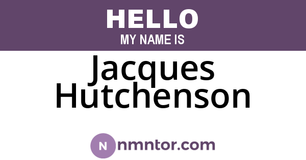 Jacques Hutchenson